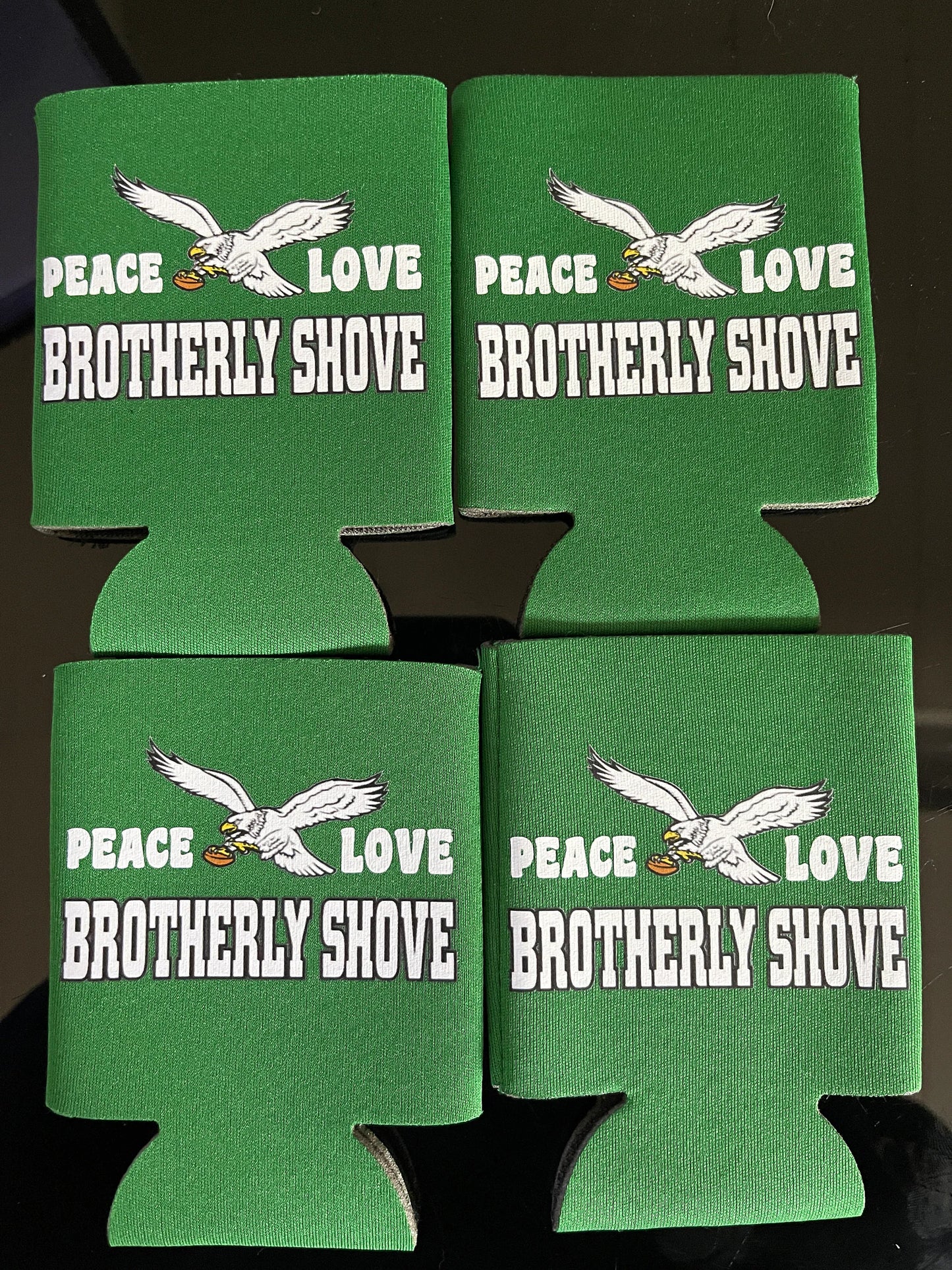 4 Pack of Peace Love and Brotherly Shove Drink Koozies (4Pack)